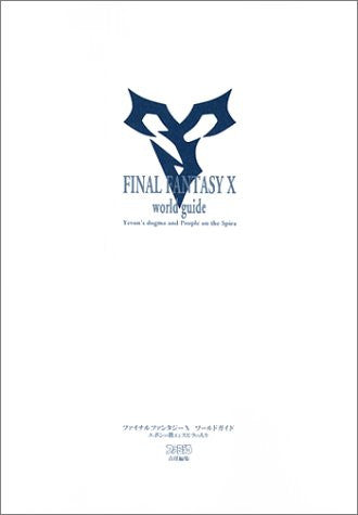 Final Fantasy X World Guide Book Teaching Of Ebon And People Of Spira - Solaris Japan