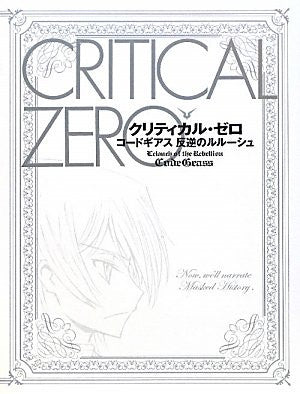 Code Geass  Lelouch Of The Rebellion   Critical Zero