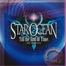 STAR OCEAN Till the End of Time Original Soundtrack vol.2