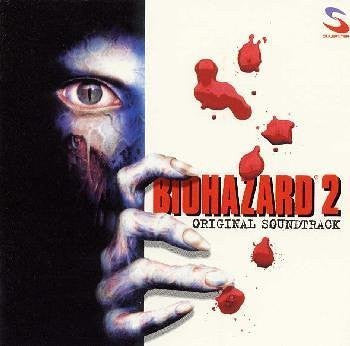 BIOHAZARD 2 ORIGINAL SOUNDTRACK