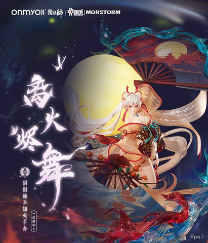 Onmyoji - Shiranui - 1/5 - Li Huo Jin Wu Ver. (AniMester)