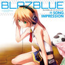 BLAZBLUE VOCAL ALBUM "SONG IMPRESSION"