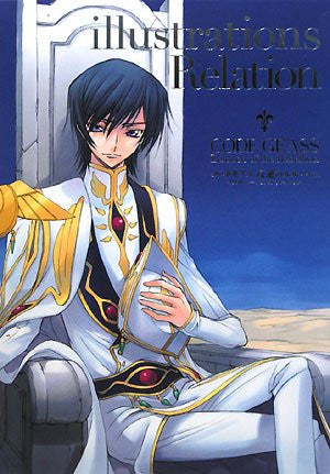 Code Geass   Hangyaku No Lelouch   Illustrations Relation