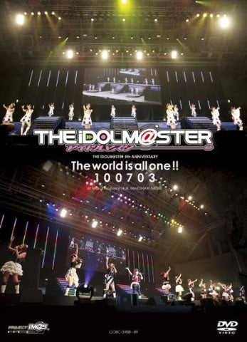 The Idolmaster 5th Anniversary The World Is All One! 100703