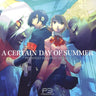PERSONA3 ORIGINAL DRAMA: A CERTAIN DAY OF SUMMER