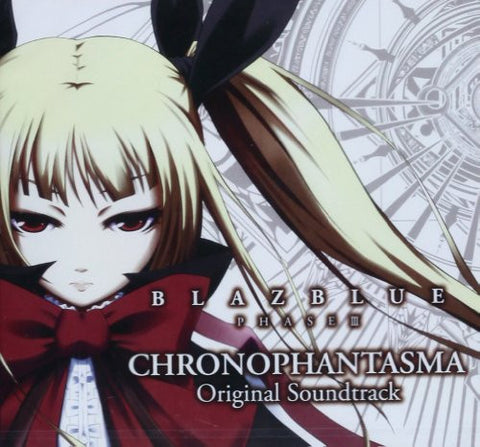 BLAZBLUE PHASE III CHRONOPHANTASMA Original Soundtrack
