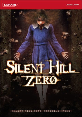 Silent Hill Zero Official Guide