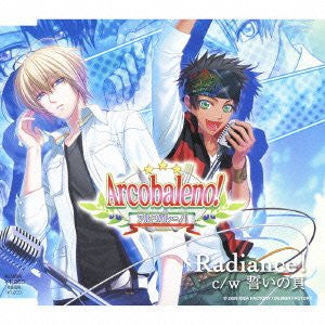 Arcobaleno Opening & Ending Theme "Radiance! / Chikai no Page" / LUX-AGE