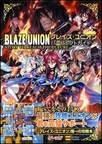 Blaze Union Complete Guide