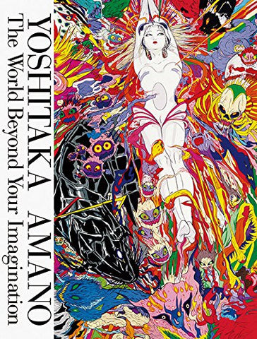 Yoshitaka Amano The World Beyond Your Imagination