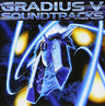 GRADIUS V SOUNDTRACKS