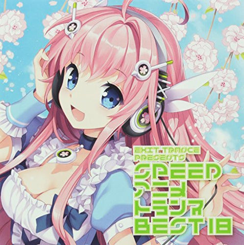 EXIT TRANCE PRESENTS SPEED ANIME TRANCE BEST 18
