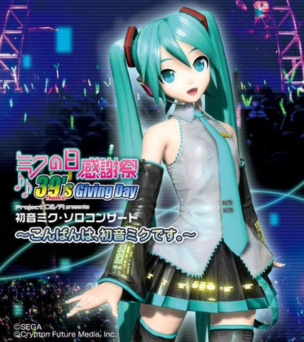 Miku no Hi Kanshasai 39's Giving Day Project DIVA presents Miku Hatsune Solo Concert ~Konban wa, Miku Hatsune desu.~