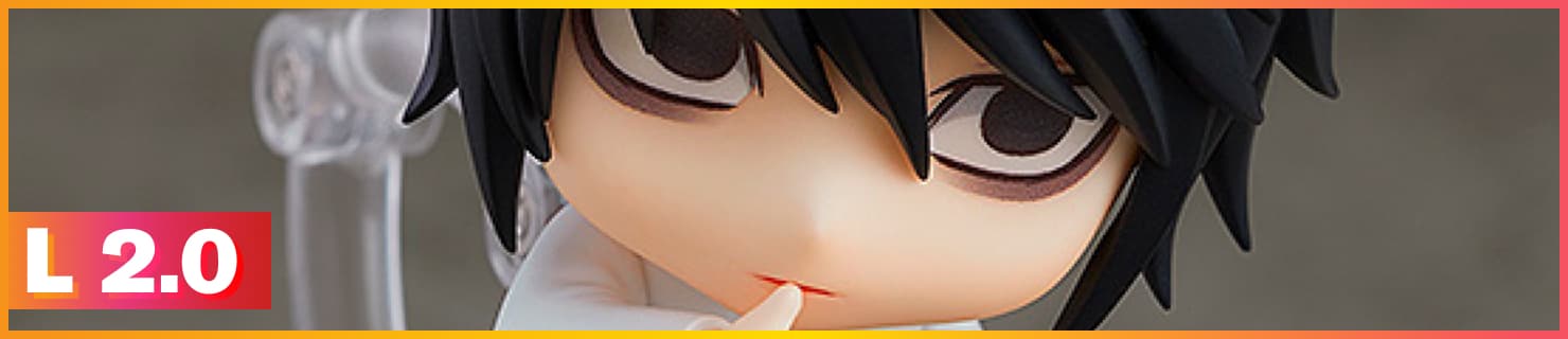 L Nendoroid 2.0 DEATH NOTE FACTS • Light Yagami NENDOROID & L