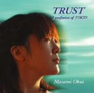 Trust / A confession of TOKIO