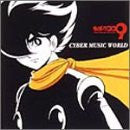 THE CYBORG SOLDIER 009 CYBER MUSIC WORLD