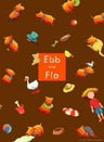 Ebb & Flo Vol.1