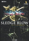 Sledge Blow Official Guide Book / Online