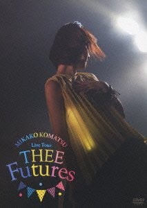 Live Tour - Thee Futures