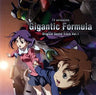 TV animation Gigantic Formula Original Sound Track Vol.1
