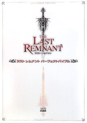The Last Remnant The Perfect Bible