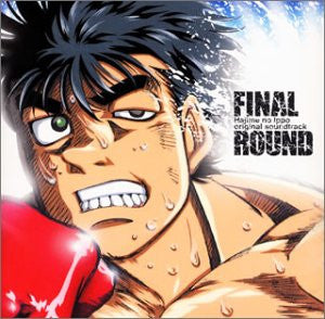 Hajime no Ippo original soundtrack FINAL ROUND