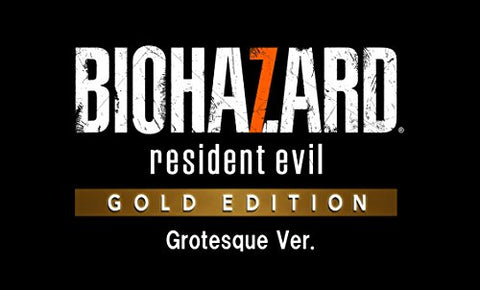 Biohazard 7 - Resident Evil - Gold Edition - Grotesque Ver.