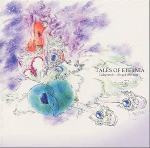 Tales of Eternia - Labyrinth ~Forget-Me-Not~ First Volume