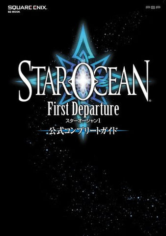 Star Ocean: The First Departure Official Complete Guide