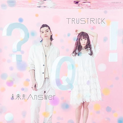 Miraikei Answer / TRUSTRICK [Limited Edition]