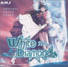 White Diamond Original Sound Track