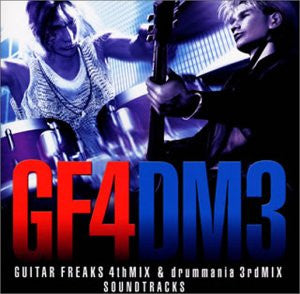 GUITAR FREAKS 4thMIX & drummania 3rdMIX Soundtracks