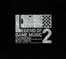 LEGEND OF GAME MUSIC 2 PLATINUM BOX