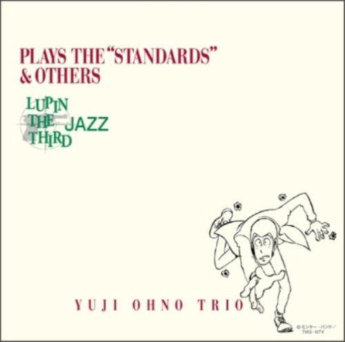 LUPIN THE THIRD JAZZ PLAYS THE"STANDARDS" & OTHERS