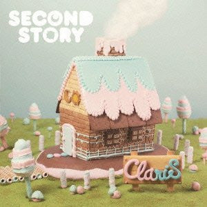 SECOND STORY / ClariS