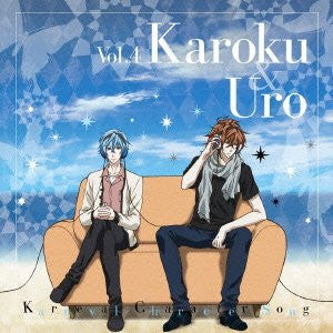 Karneval Character Song Vol.4 Karoku (CV. Soichiro Hoshi) & Uro (CV. Junichi Suwabe)