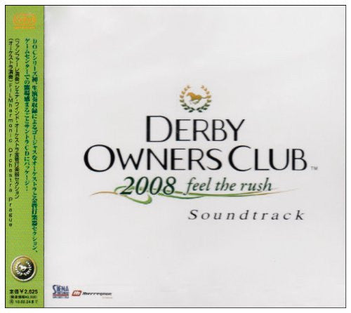 Derby Owners Club 2008 Feel The Rush Original Soundtrack