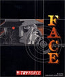 FACE / TRY FORCE