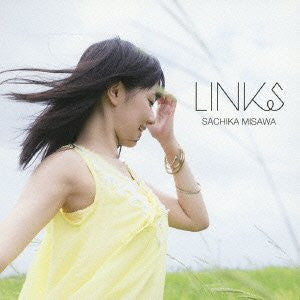 Links / Sachika Misawa