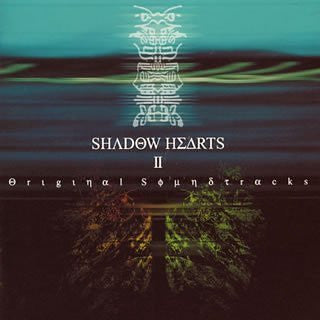SHADOW HEARTS II Original Soundtracks