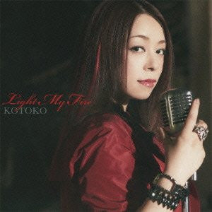 Light My Fire / KOTOKO