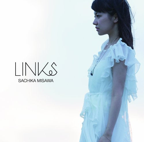 Links / Sachika Misawa [Limited Edition]