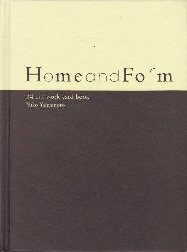 Home And Form Kirie Card Book / Yuko Yamamoto