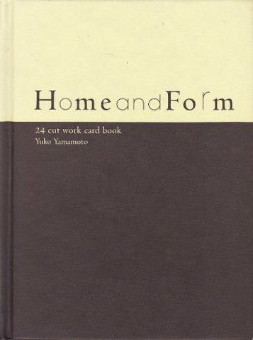 Home And Form Kirie Card Book / Yuko Yamamoto