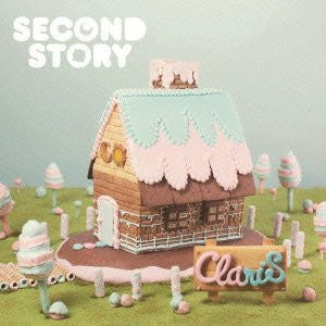 SECOND STORY / ClariS [Limited Edition]