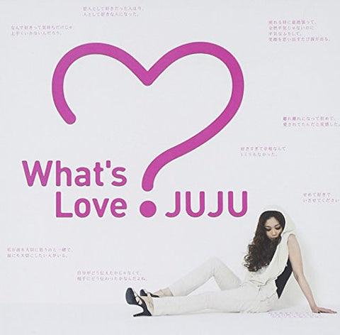 What's Love? / JUJU