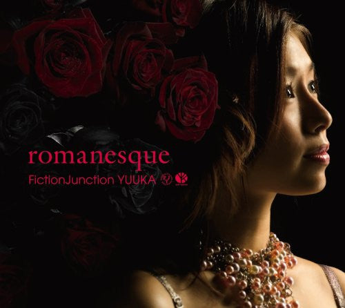 romanesque / FictionJunction YUUKA
