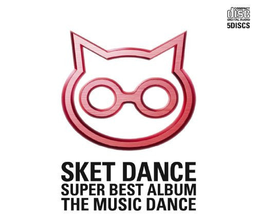 SKET DANCE SUPER BEST ALBUM [THE MUSIC DANCE]