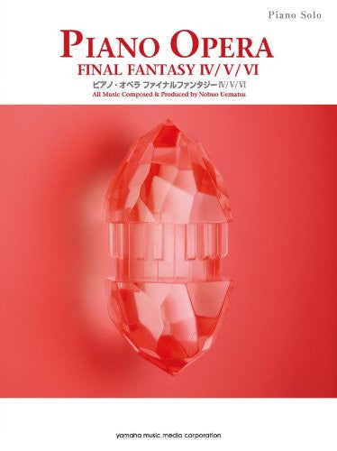 Final Fantasy Piano Opera Music Iv V Vi Music Score