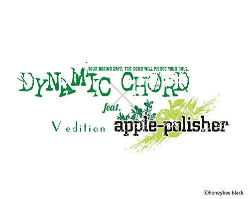 Dynamic Chord Feat. Apple-Polisher V Edition - Limited